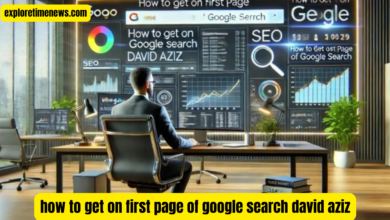 how to get on first page of google search david aziz